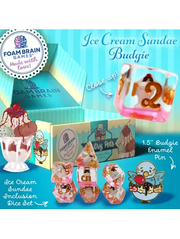 FOAM BRAIN GAMES FOAM BRAIN GAMES CUB PIN AND RPG DICE SET  PASTRY PETS - ICE CREAM SUNDAE BUDGIE