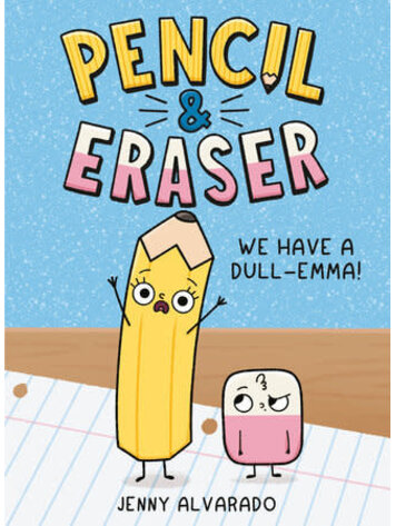 PENCIL & ERASER HC GN VOL 01 WE HAVE DULL-EMMA