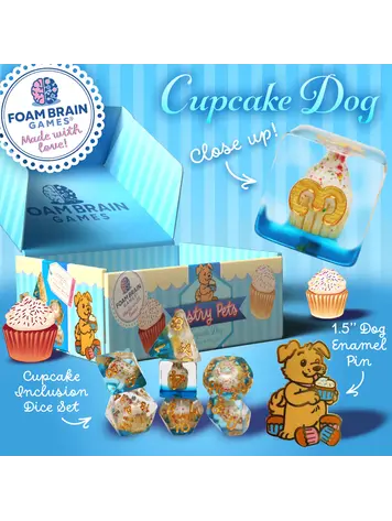 FOAM BRAIN GAMES FOAM BRAIN GAMES CUB PIN AND RPG DICE SET  PASTRY PETS - CUPCAKE DOG