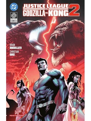 DC COMICS JUSTICE LEAGUE VS GODZILLA VS KONG 2 HC