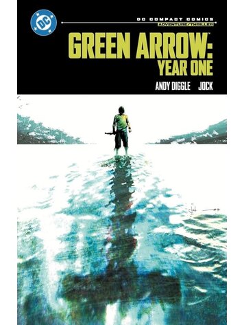 DC COMICS GREEN ARROW YEAR ONE TP (DC COMPACT COMICS EDITION) DC COMICS GREEN ARROW YEAR ONE TP (DC COMPACT COMICS EDITION)