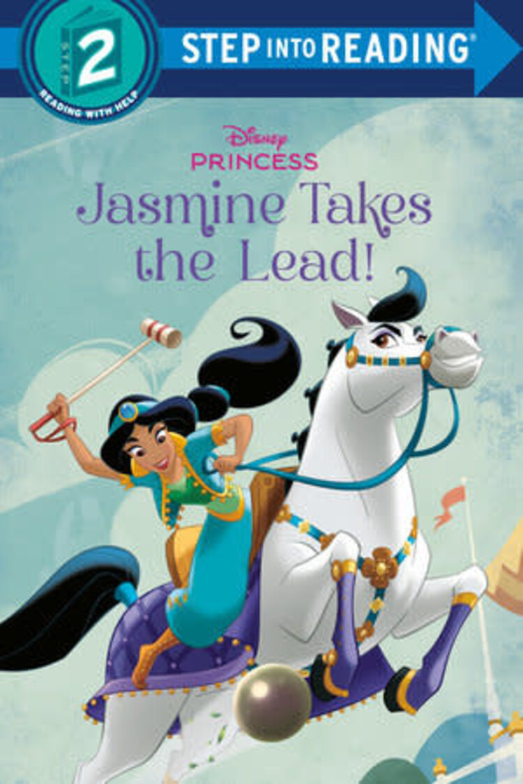 PENGUIN RANDOM HOUSE DISNEY PRINCESS JASMINE TAKES THE LEAD SC STEP INTO READING STEP 2
