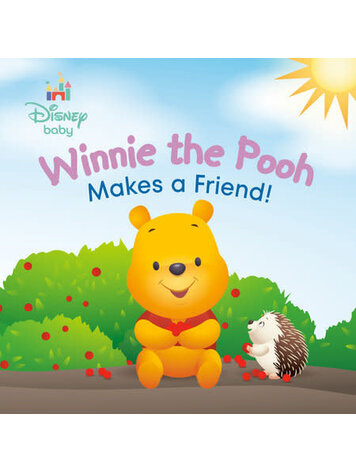 PENGUIN RANDOM HOUSE DISNEY BABY WINNIE THE POOH MAKES A FRIEND BOARD BOOK