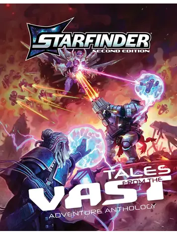 PAIZO PUBLISHING STARFINDER 2ND ED TALES FROM THE VAST ADVENTURE ANTHOLOGY