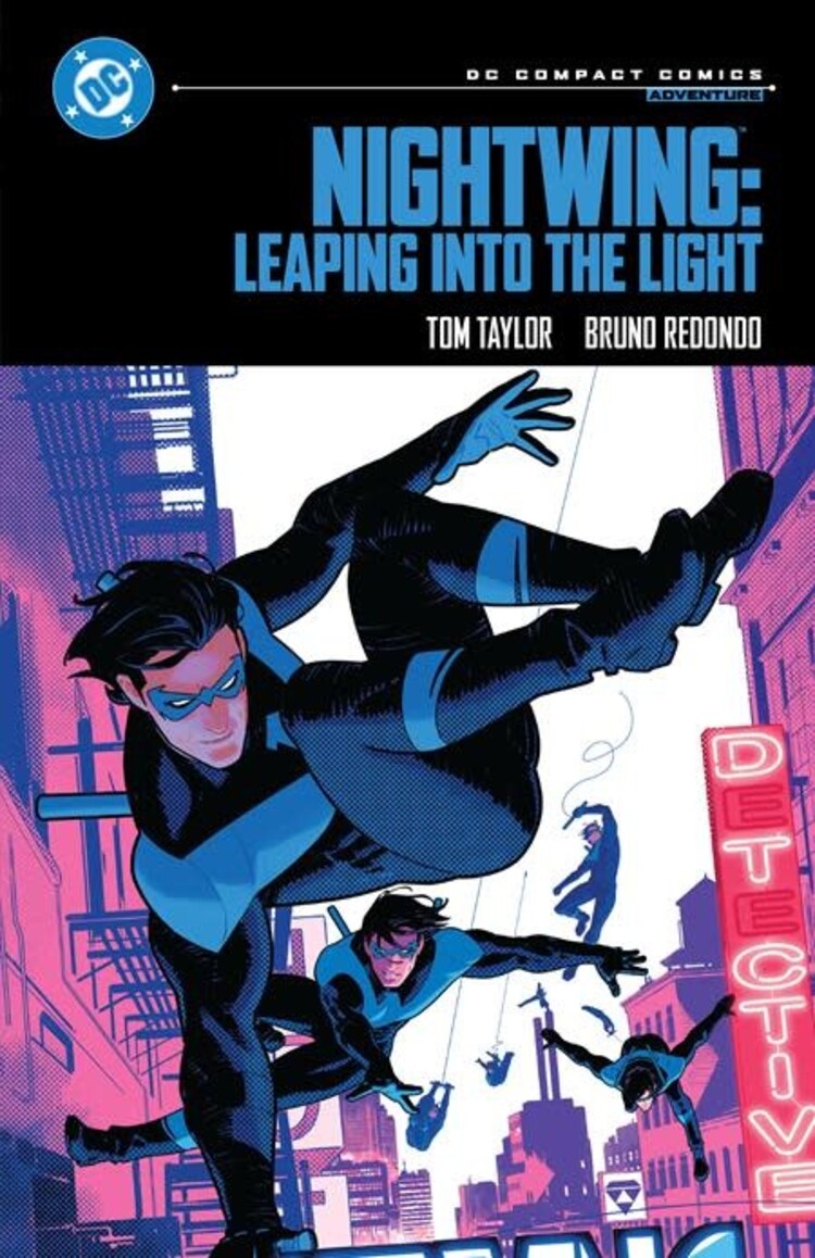 DC COMICS NIGHTWING LEAPING INTO THE LIGHT TP (DC COMPACT COMICS EDITION)
