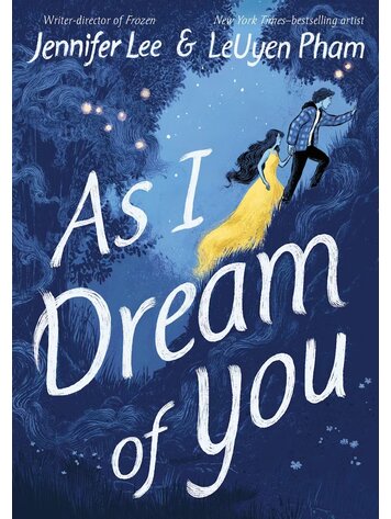 FIRST SECOND BOOKS AS I DREAM OF YOU GN