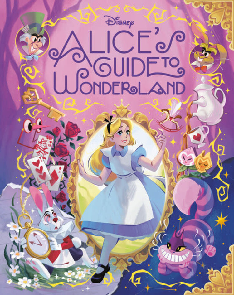 PENGUIN RANDOM HOUSE DISNEY ALICES GUIDE TO WONDERLAND HC