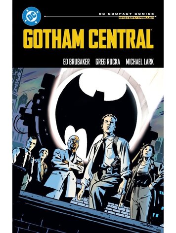 DC COMICS GOTHAM CENTRAL TP (DC COMPACT COMICS EDITION)