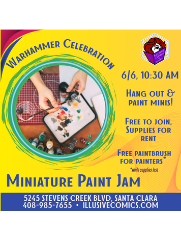WARHAMMER CELEBRATION MINIATURE PAINTING JAM 6/6 @10:30