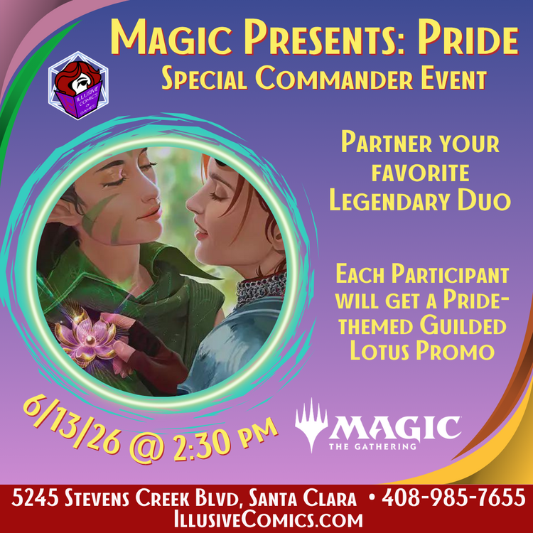 MTG: MAGIC PRESENTS: PRIDE 6/13 @ 2:30