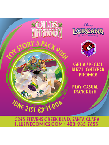 LORCANA TOY STORY 5 PACK RUSH 6/21 @ 11;00AM