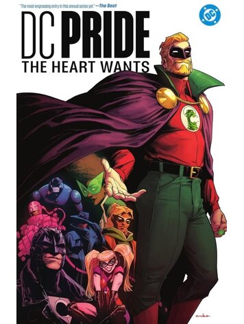 DC COMICS DC PRIDE THE HEART WANTS HC DC COMICS DC PRIDE THE HEART WANTS HC