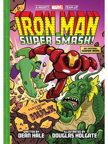 ABRAMS IRON MAN SUPER SMASH HC (A MIGHTY MARVEL TEAM-UP)