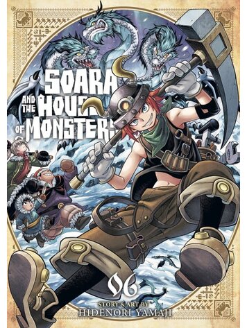 SEVEN SEAS ENTERTAINMENT SOARA & THE HOUSE OF MONSTERS GN VOL 06