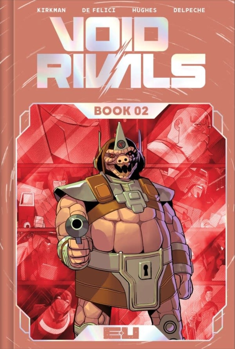 IMAGE COMICS VOID RIVALS DLX EDITION HC BOOK 02 DIRECT MARKET EXCLUSIVE LORENZO DE FELICI FOIL CVR