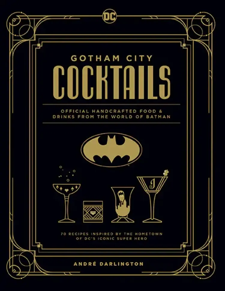 INSIGHT EDITIONS GOTHAM CITY COCKTAILS HC