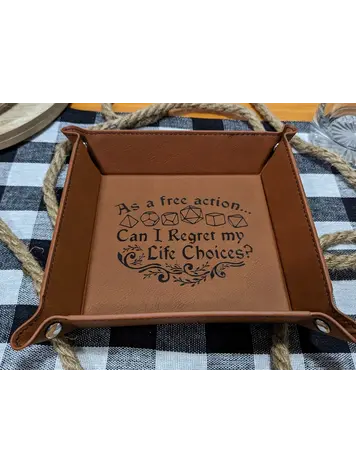 CAN I REGRET MY LIFE CHOICES DICE TRAY BROWN WITH BLACK