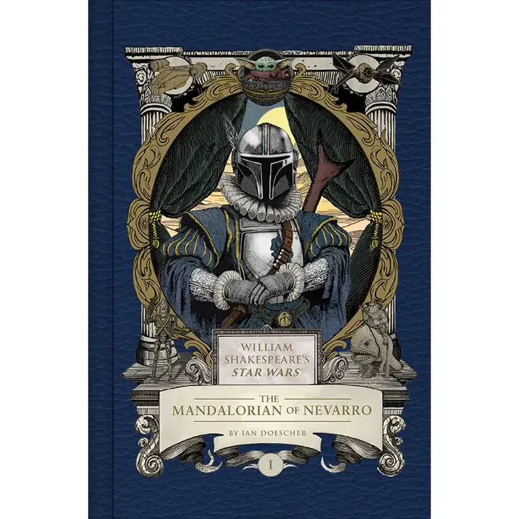 INSIGHT EDITIONS WILLIAM SHAKESPEARES STAR WARS HC THE MANDALORIAN OF NEVARRO