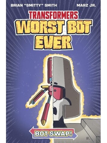 IMAGE COMICS TRANSFORMERS WORST BOT EVER TP OGN BOT SWAP IMAGE COMICS TRANSFORMERS WORST BOT EVER TP OGN BOT SWAP