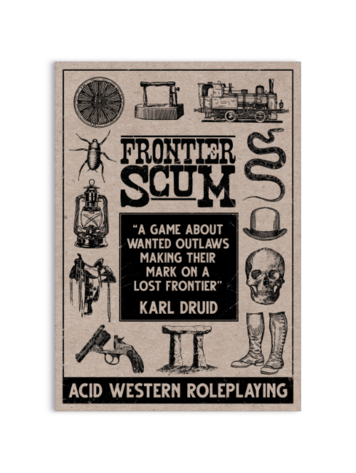 FRONTIER SCUM RPG