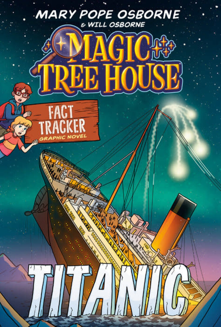 PENGUIN RANDOM HOUSE MAGIC TREE HOUSE FACT TRACKER GN TITANIC