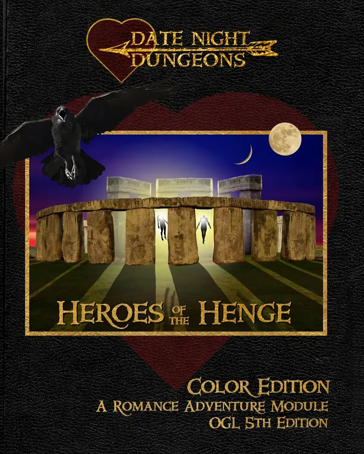 DATE NIGHT DUNGEONS A ROMANCE ADVENTURE MODULE 5E HEROES OF THE HENCE COLOR EDITION