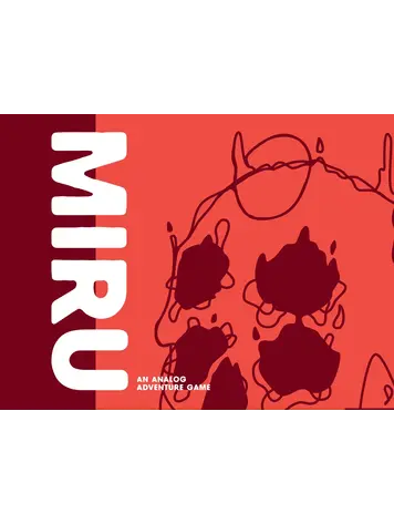 MIRU I AN ANALOG ADVENTURE GAME