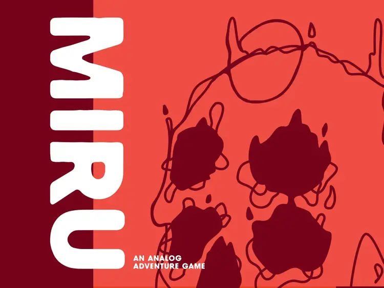 MIRU I AN ANALOG ADVENTURE GAME