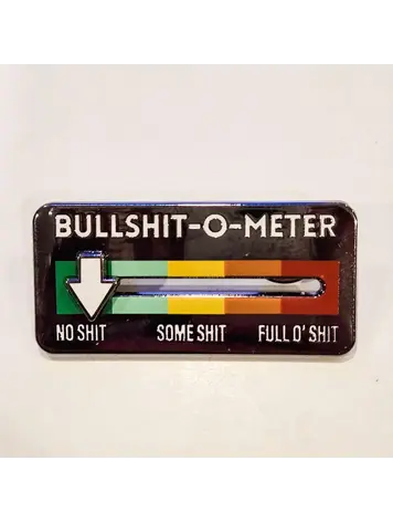 BULLSHIT-O-METER SLIDING INDICATOR MOOD PIN
