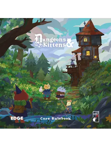 DUNGEONS AND KITTENS CORE RULEBOOK