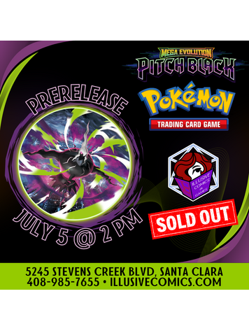 POKEMON MEGA EVOLUTION PITCH BLACK PRERELEASE 7/5 @ 2 PM
