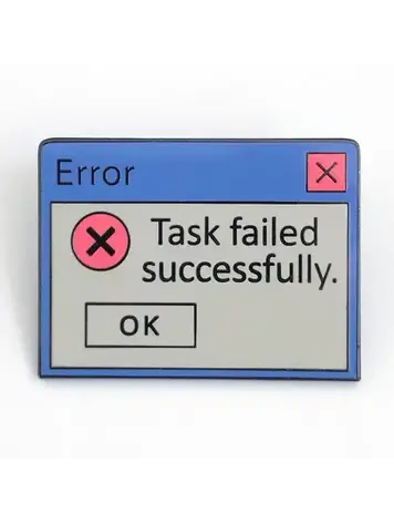 STRIKE GENTLY TASK FAILED PIN