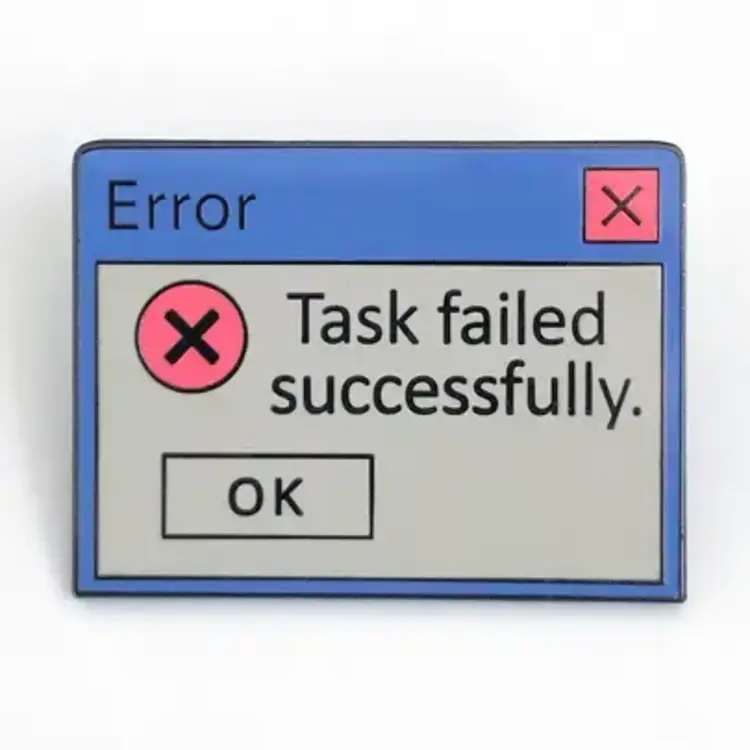 STRIKE GENTLY TASK FAILED PIN