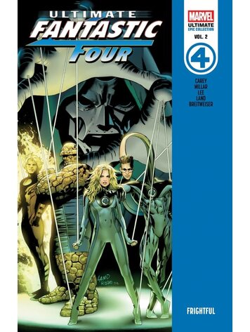 MARVEL COMICS ULTIMATE FANTASTIC FOUR EPIC COLLECTION TP VOL 02 FRIGHTFUL