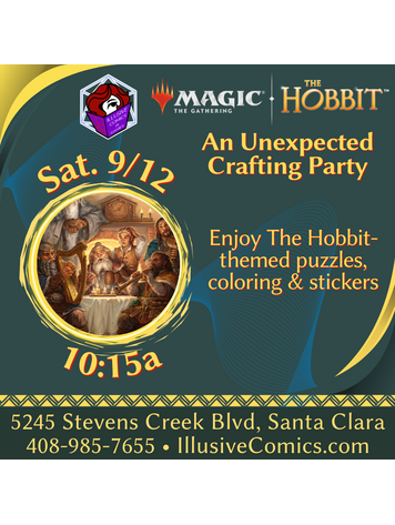 MTG THE HOBBIT AN UNEXPECTED CRAFTING PARTY 9/12 @ 10;15AM