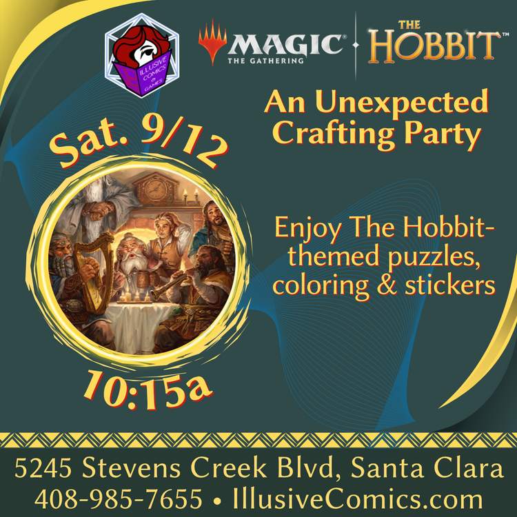 MTG THE HOBBIT AN UNEXPECTED CRAFTING PARTY 9/12 @ 10;15AM