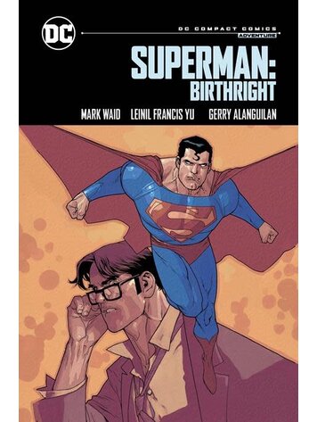 DC COMICS SUPERMAN BIRTHRIGHT TP (DC COMPACT COMICS EDITION)