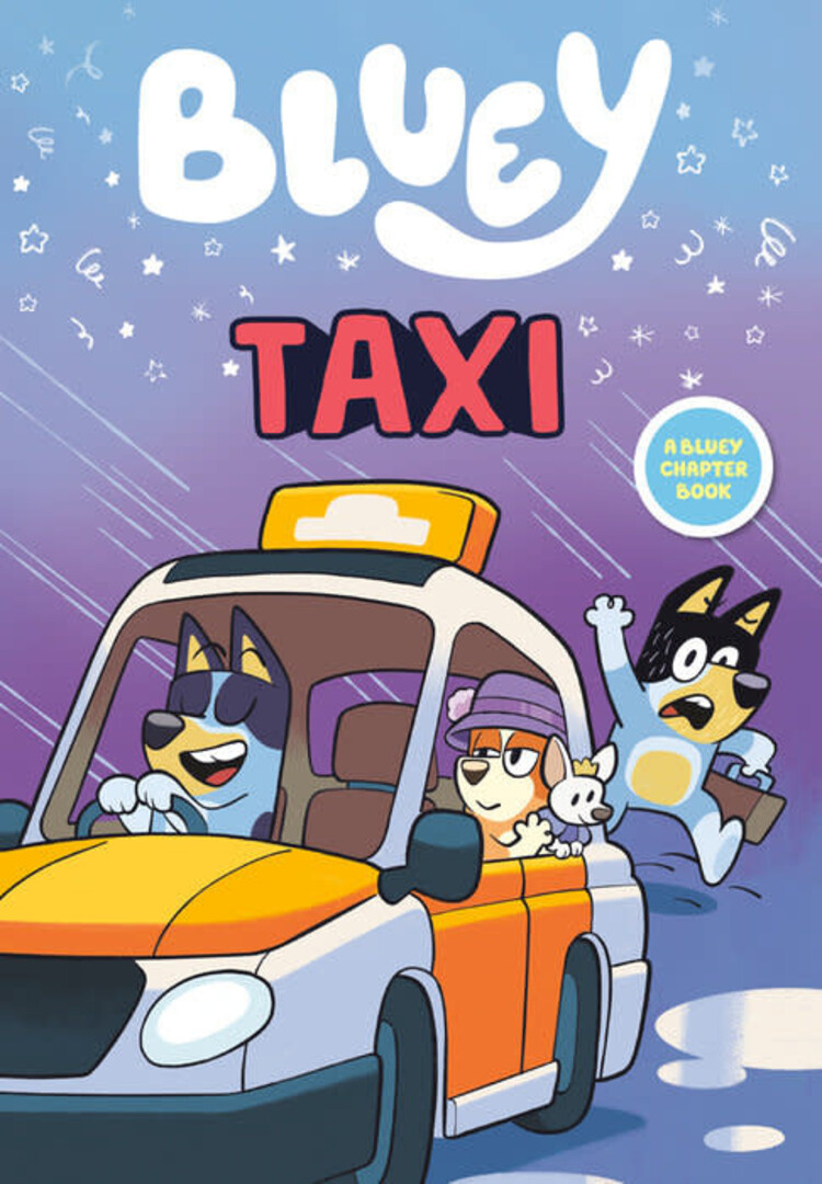 PENGUIN RANDOM HOUSE BLUEY TAXI SC CHAPTER BOOK