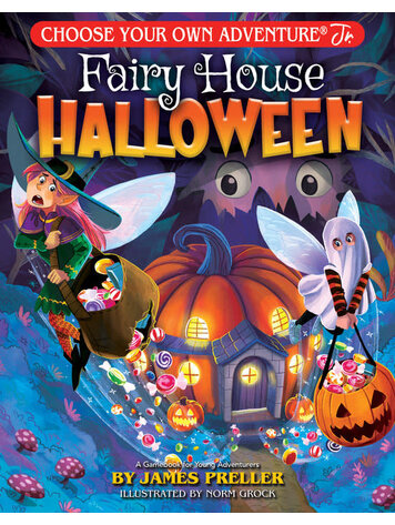 CHOOSE YOUR OWN ADVENTURE JR FAIRY HOUSE HALLOWEEN SC CHOOSE YOUR OWN ADVENTURE JR FAIRY HOUSE HALLOWEEN SC