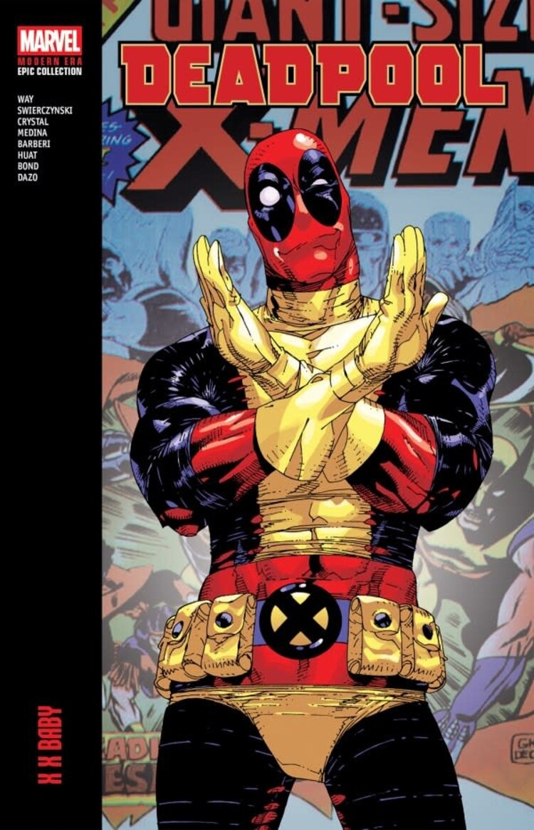 MARVEL COMICS DEADPOOL MODERN ERA EPIC COLLECTION TP VOL 02 X X BABY