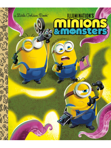 GOLDEN BOOKS ILLUMINATION MINIONS & MONSTERS LITTLE GOLDEN BOOK