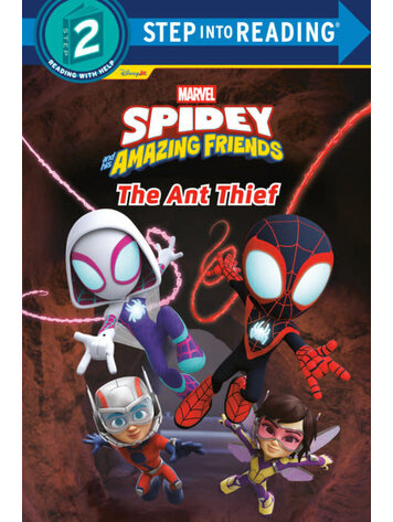 PENGUIN RANDOM HOUSE SPIDEY & HIS AMAZING FRIENDS THE ANT THIEF SC STEP INTO READING STEP 2