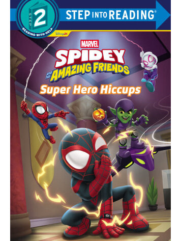 PENGUIN RANDOM HOUSE SPIDEY & HIS AMAZING FRIENDS SUPER HERO HICCUPS SC STEP INTO READING STEP 2