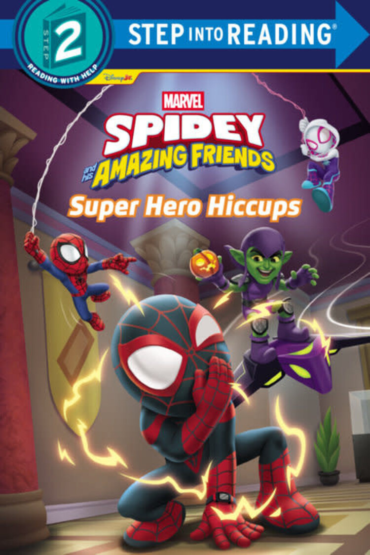 PENGUIN RANDOM HOUSE SPIDEY & HIS AMAZING FRIENDS SUPER HERO HICCUPS SC STEP INTO READING STEP 2