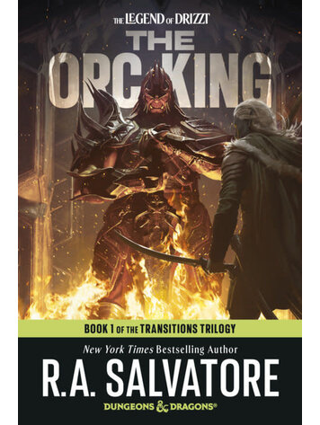 DEL REY DUNGEONS & DRAGONS LEGEND OF DRIZZT TRANSITIONS SC NOVEL BOOK 01 THE ORC KING DEL REY DUNGEONS & DRAGONS LEGEND OF DRIZZT TRANSITIONS SC NOVEL BOOK 01 THE ORC KING