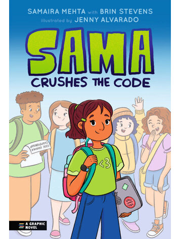 CANDLEWICK PRESS SAMA CRUSHES THE CODE GN CANDLEWICK PRESS SAMA CRUSHES THE CODE GN