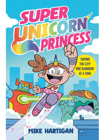PENGUIN RANDOM HOUSE SUPER UNICORN PRINCESS GN PENGUIN RANDOM HOUSE SUPER UNICORN PRINCESS GN