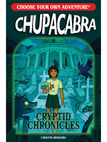 CHOOSE YOUR OWN ADVENTURE CRYPTID CHRONICLES CHUPACABRA SC NOVEL CHOOSE YOUR OWN ADVENTURE CRYPTID CHRONICLES CHUPACABRA SC NOVEL