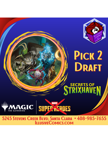 MTG SECRETS OF STRIXHAVEN PICK TWO DRAFT 8/1 @ 3P