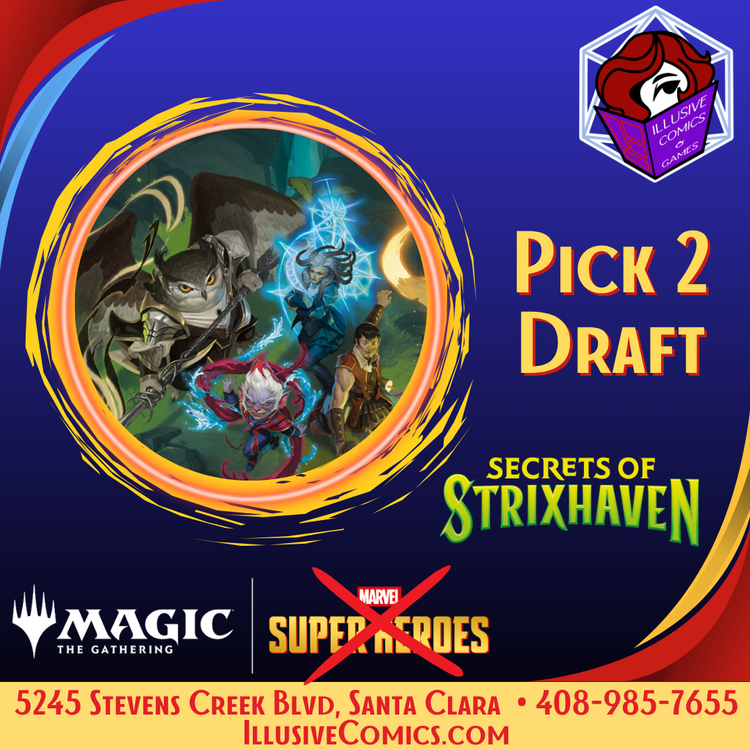 MTG SECRETS OF STRIXHAVEN PICK TWO DRAFT 8/1 @ 3P